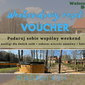 Voucher Weekendowy Reset