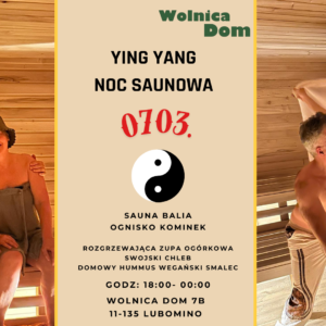 Yin Yang - Noc saunowa Harmonii Energii